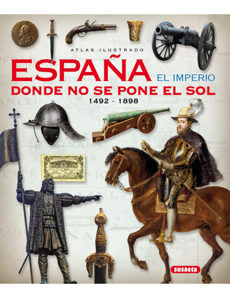 Livre d'Espagne. L'empire où le...