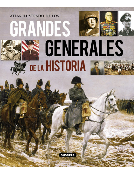 Livre Grands Généraux de l'Histoire...
