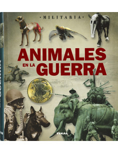 Livre Les animaux en guerre (en espagnol)