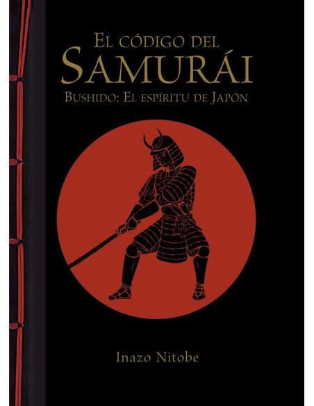Livre Le Code du Samouraï. Bushido :...
